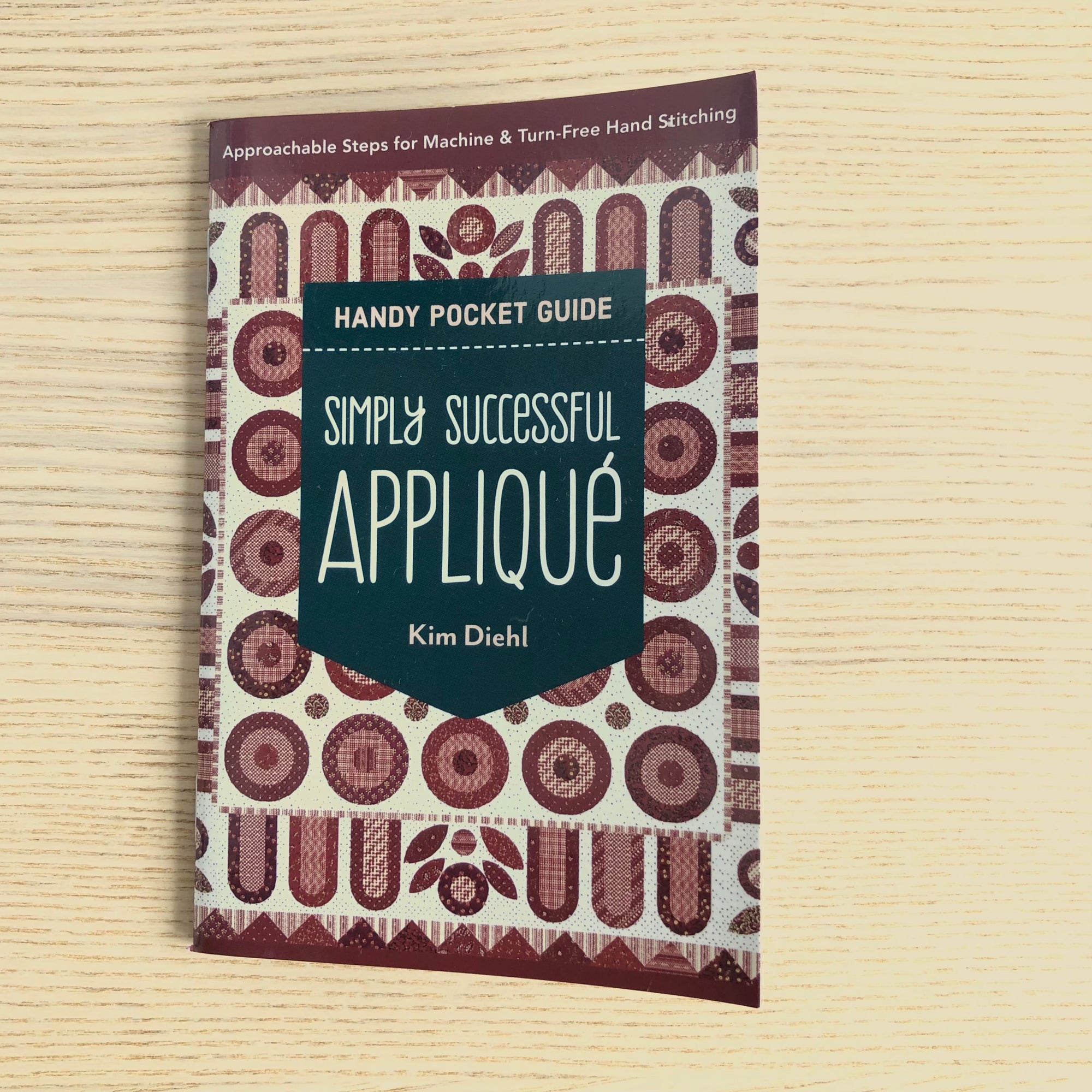 Simply Successful Appliqué Handy Pocket Guide