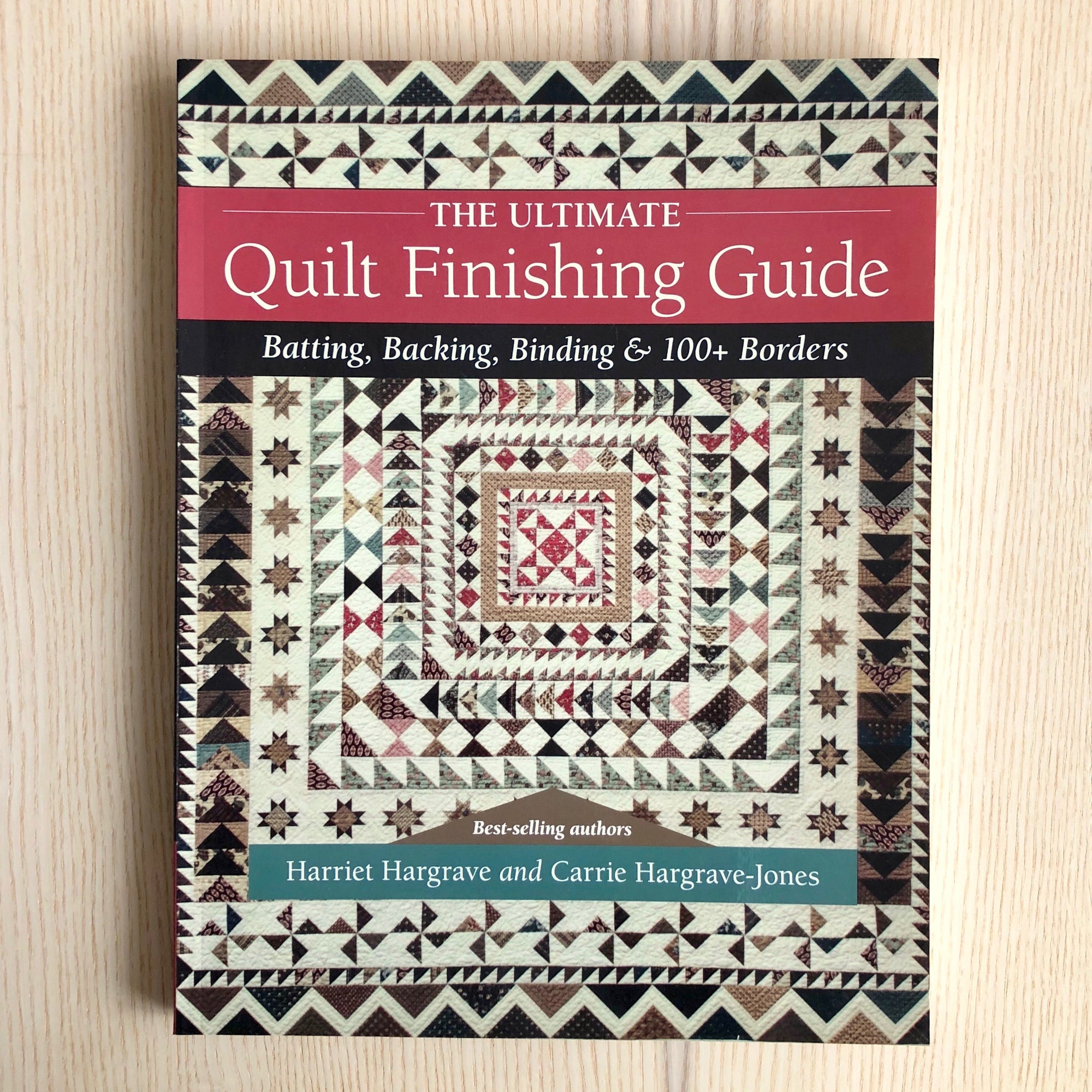 The Ultimate Quilt Finishing Guide